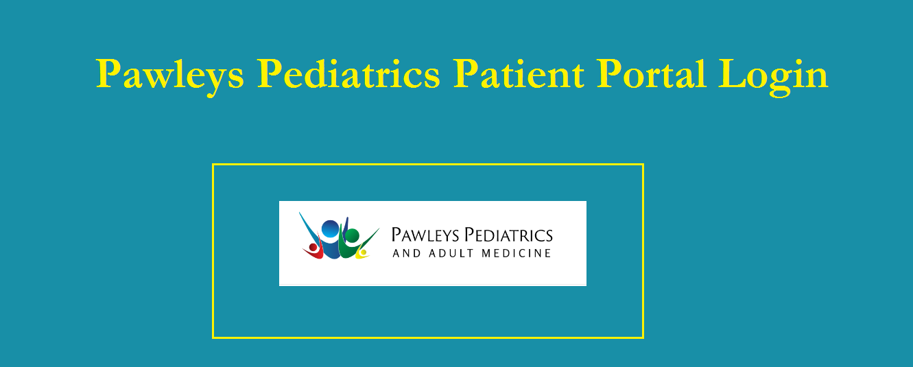 Pawleys Pediatrics Patient Portal Login - www.pawleyspeds.com